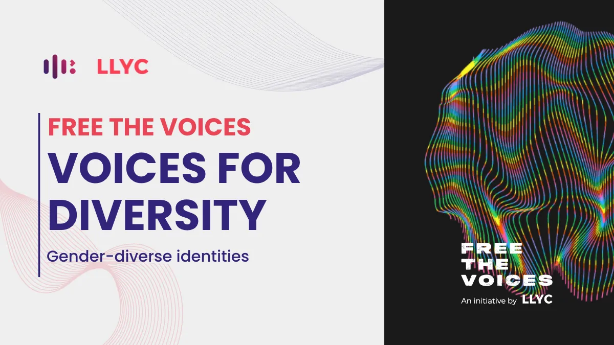 Free the Voices, by LLYC and Monoceros Labs