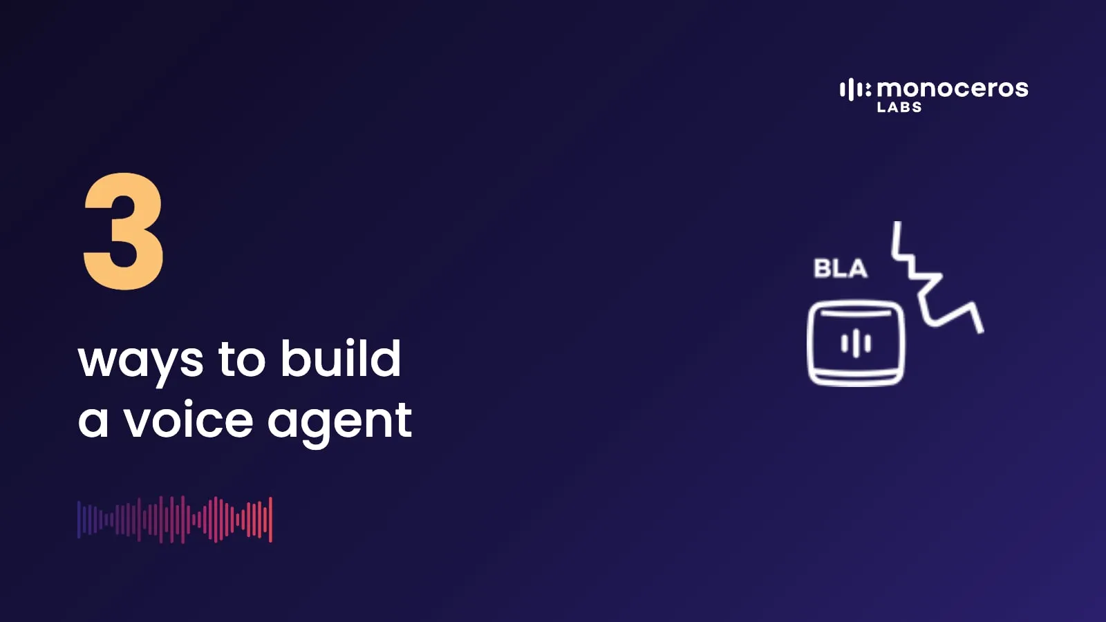 3 ways to build a voice agent