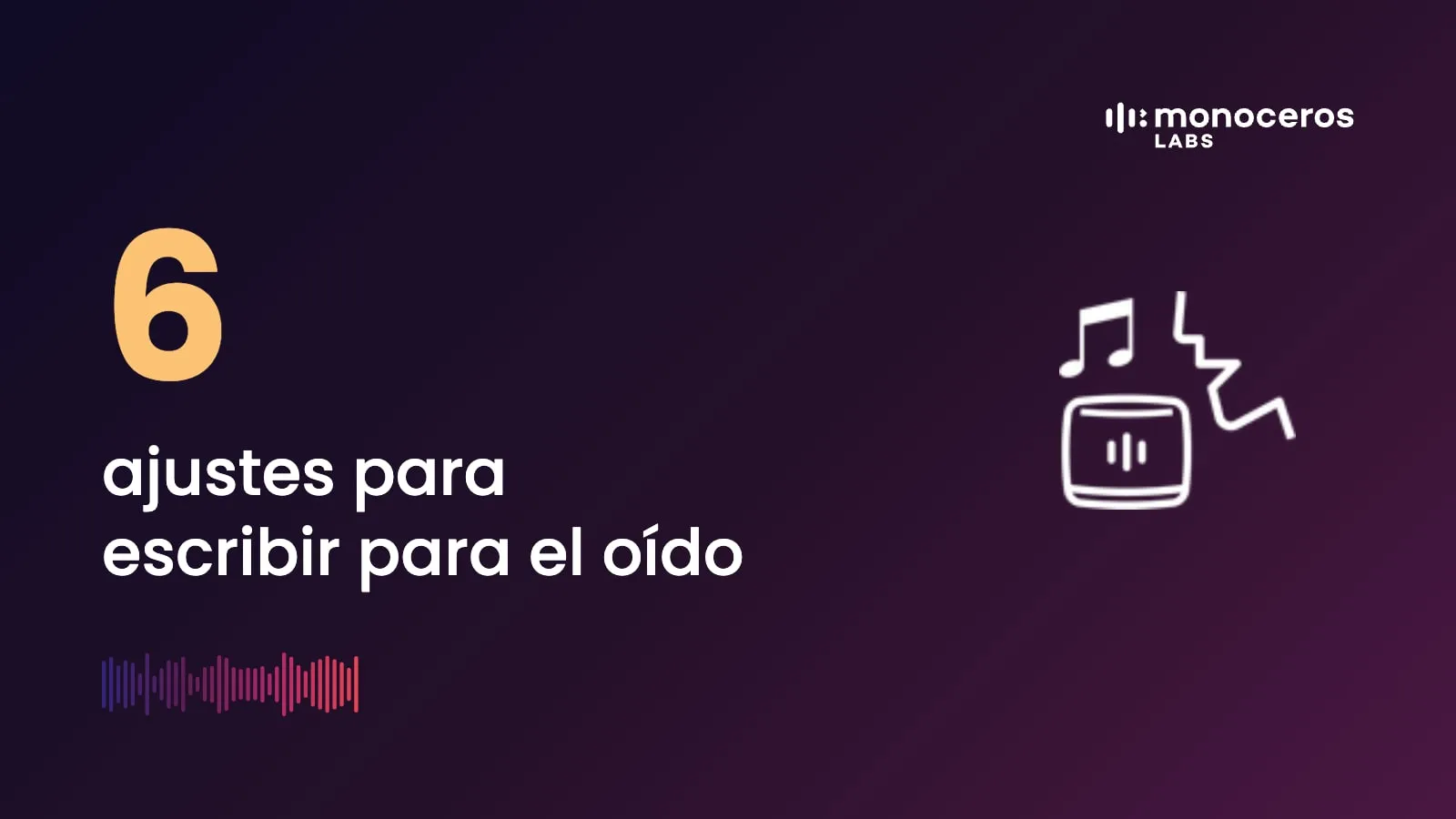 6 ajustes para escribir para el oído