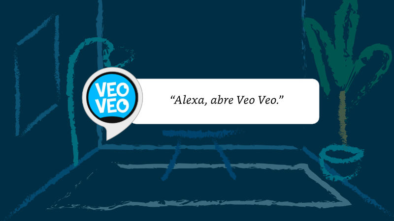 Alexa, abre Veo Veo